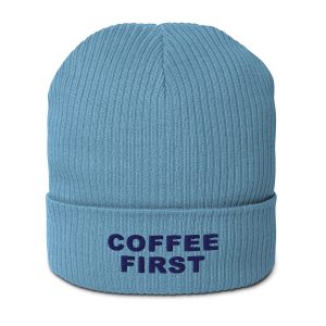 Coffee First – Text Organic Beanie – Light Avio Blue